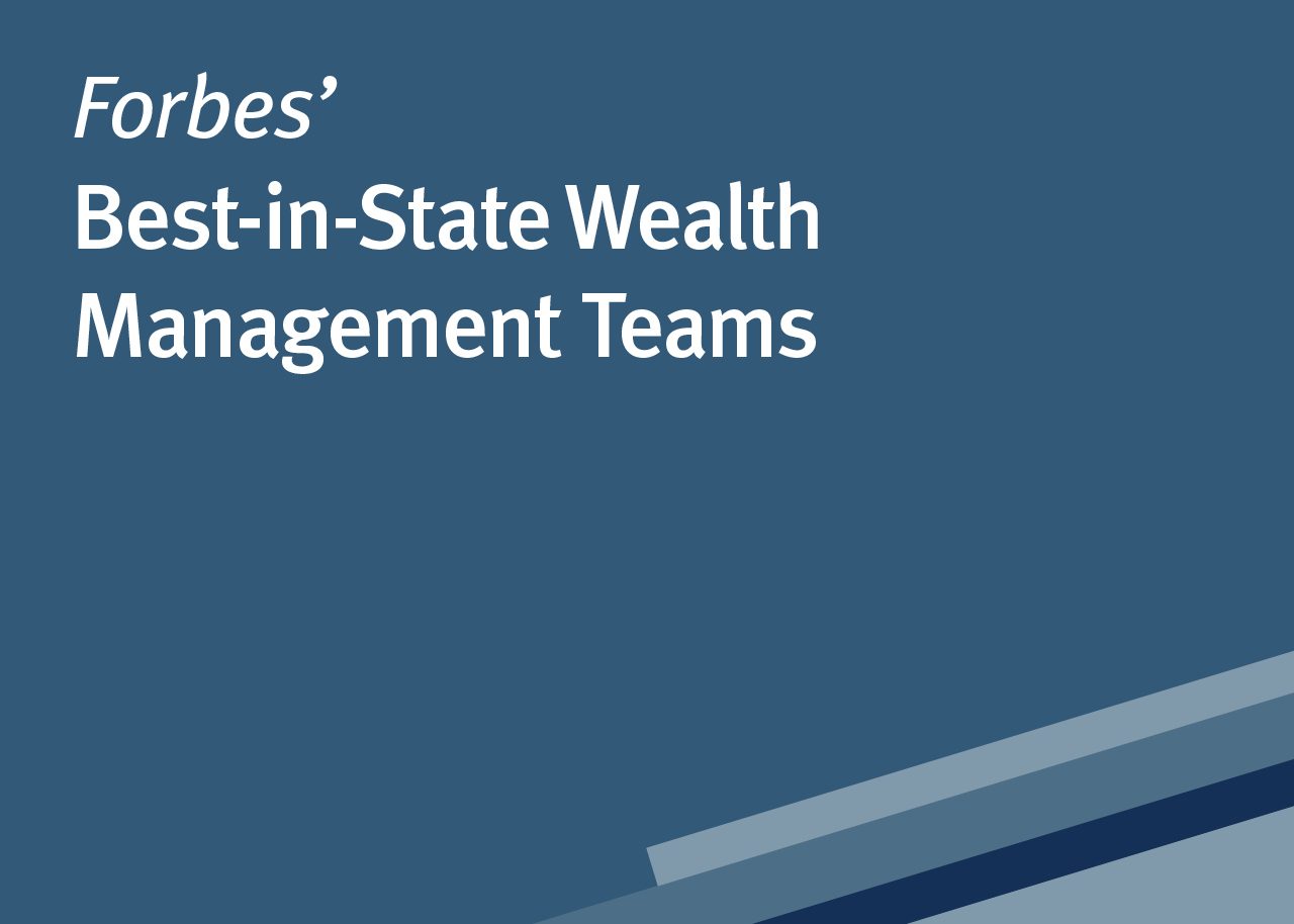 Forbes' Best-in-State Wealth Management Team
